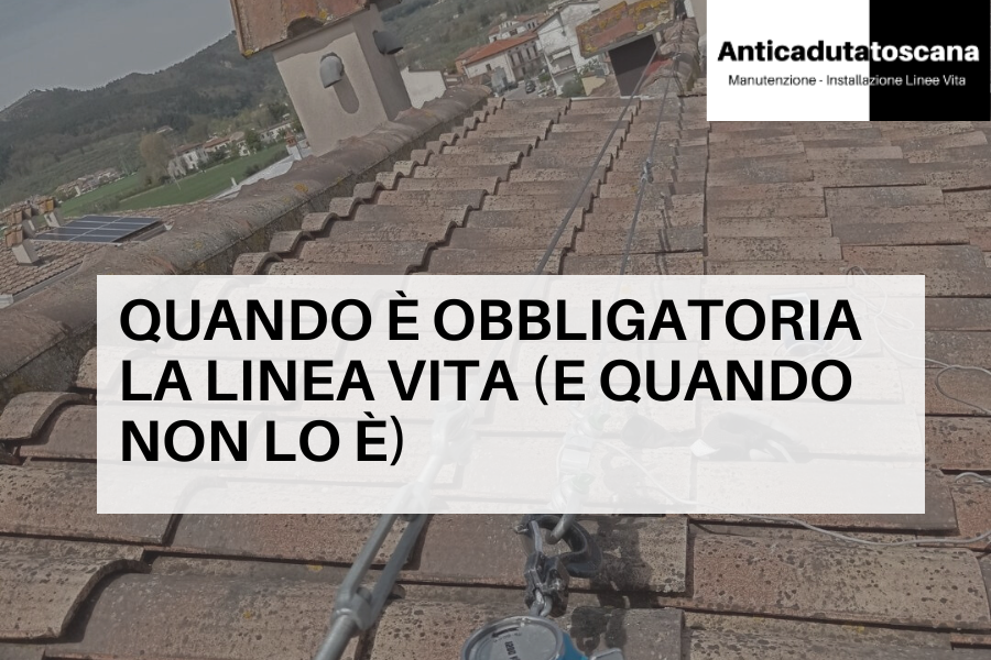 Copertina articolo che spiega in modo preciso e citando norme quando &egrave; obbligatoria la linea vita.